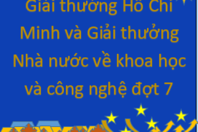 V/v triển khai thực hiện Kế hoạch xét tặng Giải thưởng Hồ Chí Minh và Giải thưởng Nhà nước về khoa học và công nghệ đợt 7