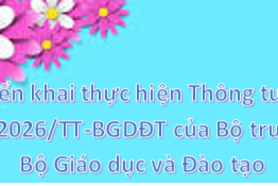 V/v triển khai thực hiện Thông tư số 41/2026/TT-BGDĐT của Bộ trưởng Bộ Giáo dục và Đào tạo