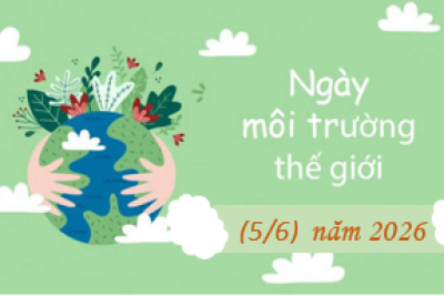 Về việc tuyên truyền hưởng ứng Ngày Môi trường thế giới (05/6) năm 2026
