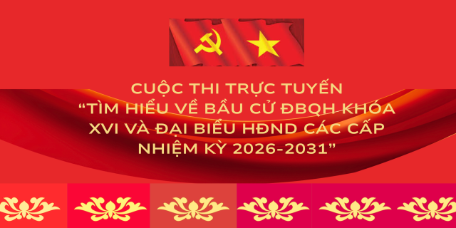 V/v triển khai Cuộc thi trực tuyến “Tìm hiểu về bầu cử ĐBQH khóa XVI và đại biểu HĐND các cấp nhiệm kỳ 2026-2031”