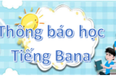 Thông báo tuyển sinh và đào tạo lớp bồi dưỡng tiếng dân tộc thiểu số Ba Na (Bahnar), Khóa IV năm 2026 theo hình thức trực tuyến
