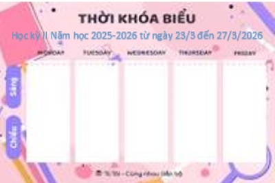 Thời khóa biểu từ ngày 23/3 đến 27/3/2026