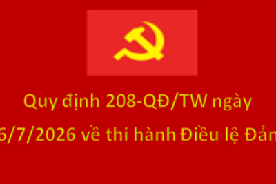 Quy định 208-QĐ/TW ngày 26/7/2026 về thi hành Điều lệ Đảng