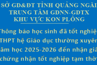 Thông báo học sinh đã tốt nghiệp trung học phổ thông hệ Giáo dục thường xuyên năm học 2025-2026 đến nhận giấy chứng nhận tốt nghiệp tạm thời